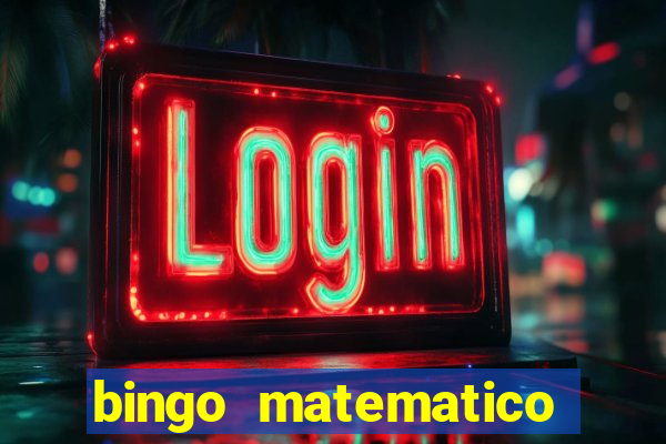 bingo matematico para ensino medio